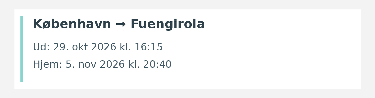 Fly fra København til Fuengirola. Ud 29. okt 2026 kl. 16:15. Hjem 5. nov 2026 kl. 20:40.