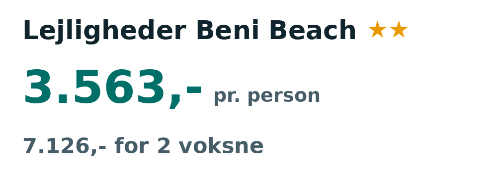 Prisoversigt fra Billund: 28. okt - 4. nov 26, 7 nætter, 3.563,- pr. person