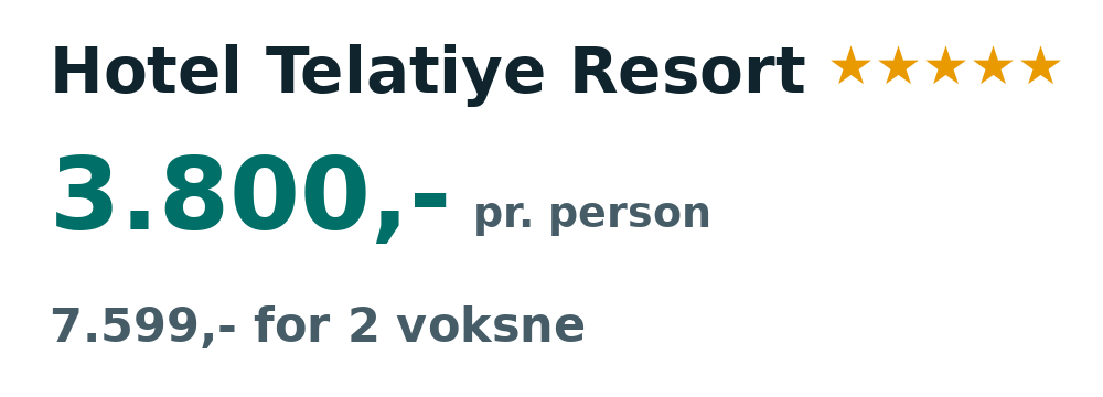 Prisoversigt fra Billund: 27. okt - 3. nov 26, 7 nætter, 3.800,- pr. person