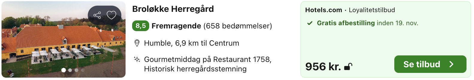 Se det aktuelle tilbud til Broløkke Herregård Humble