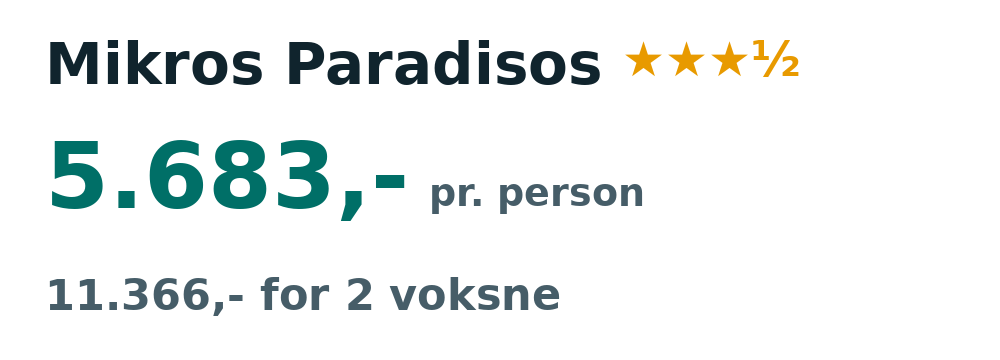 Prisoversigt fra Aalborg: 14. - 21. maj 27, 7 nætter, 5.683,- pr. person