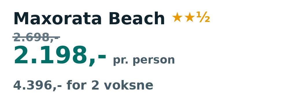 Prisoversigt fra Billund: 1. - 8. jan 27, 7 nætter, 2.198,- pr. person