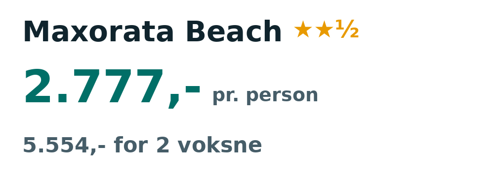 Prisoversigt fra Billund: 1. - 8. jan 27, 7 nætter, 2.777,- pr. person